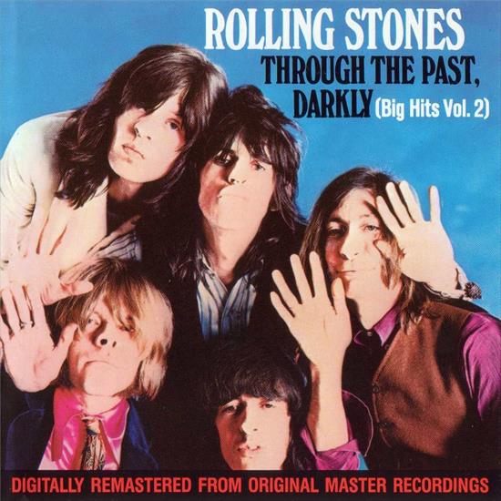 The Rolling Stones - Front Covers - The Rolling Stones - Through The Past, Darkly Big Hits 2.jpg