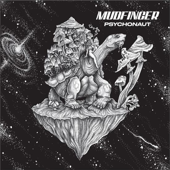 Mudfinger - Psychonaut 2018 - cover.jpg
