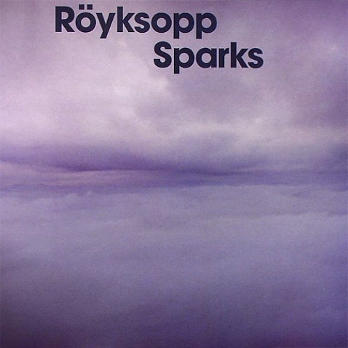 Ryksopp--Dyskografia - Ryksopp Sparks 2003 CDS.jpg