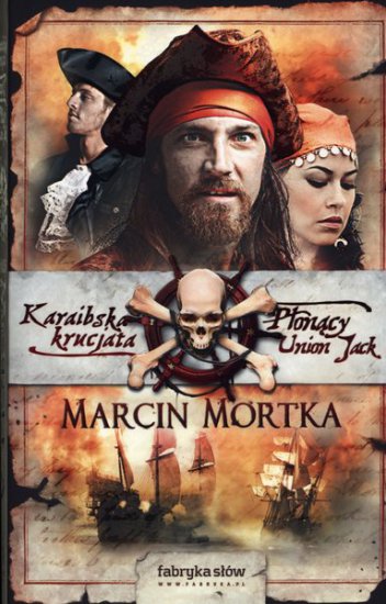Mortka Marcin - Karaibska krucjata 1 - Płonący Union Jack  A - cover_book.jpg