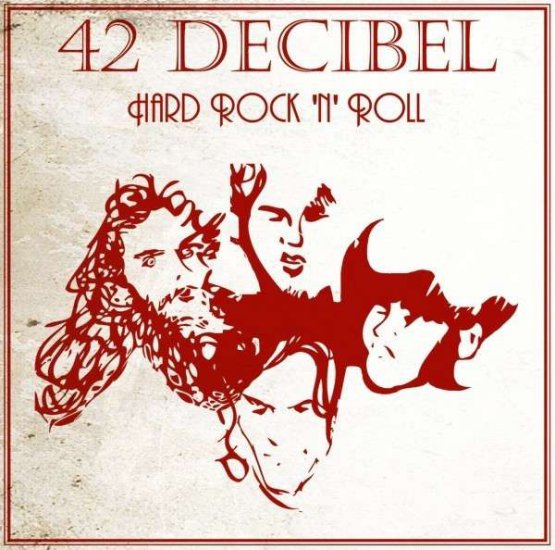 42 Decibel - Hard Rock N Roll 2013 - Cover.jpg