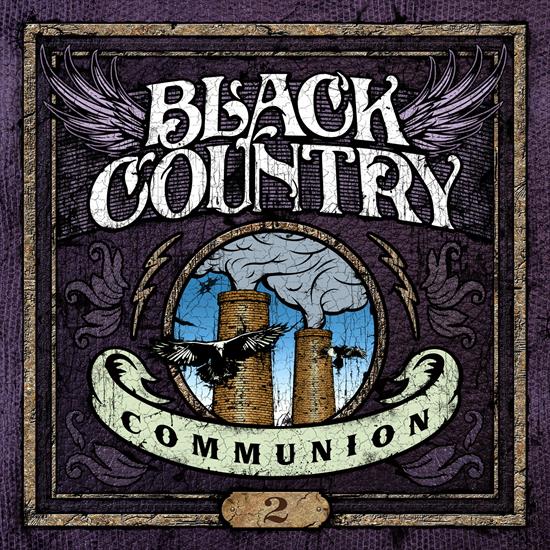 Black Country Com... - 00. Black Country Communion - Black Country Communion 2 - 2011 cover.jpg