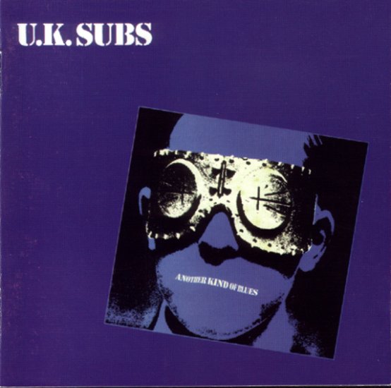 1979 - Another Kind Of Blues - uk_subs_-_another_kind_of_blues_-_front.jpg