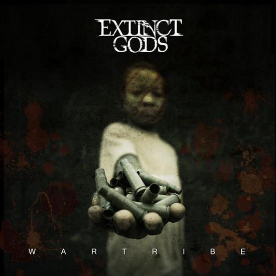 Extinct Gods - 2011 - Wartribe - Extinct Gods - 2011 - Wartribe.jpg