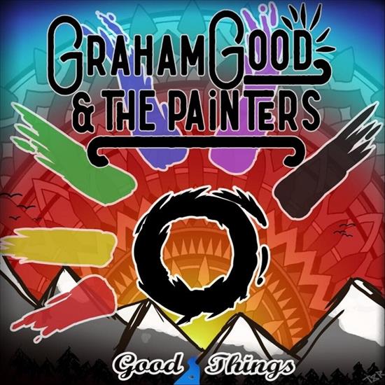 2019 - Good Things - Graham Good and the Painters 2019 Good Things 800.jpg