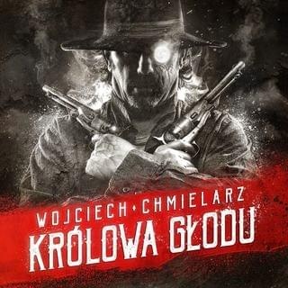 Chmielarz Wojciech - Królowa głodu A muhoo - cover_audiobook.jpg
