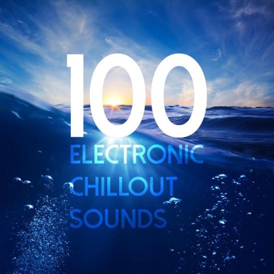 VA - 100 Electronic Chillout Sounds 2016 - folder.jpg