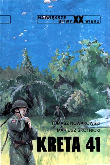 Największe bitwy XX wieku3 - NbXX-07-Nowakowski T.-Kreta 1941.jpg