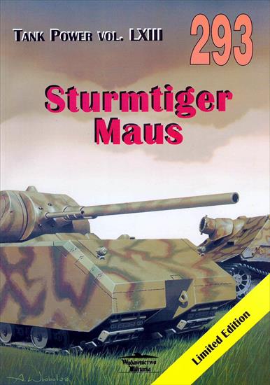 Wydawnictwo Militaria I - WM-293-Ledwoch J.-Samobieżny moździerz Sturmtiger, czołg ciężki Maus.jpg