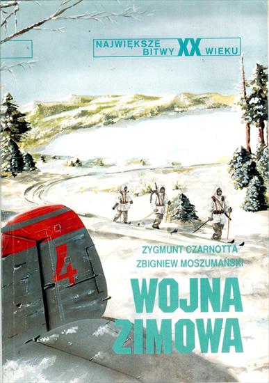Największe bitwy XX wieku3 - NbXX-10-Czarnotta Z.-Wojna Zimowa 1939.jpg